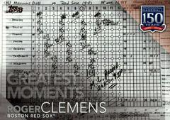 Roger Clemens Baseball Cards 2019 Topps 150 Years of Baseball Greatest Moments Prices