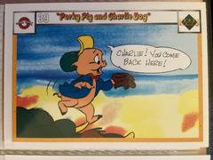 Porky Pig and Charlie Dog #39/54 Baseball Cards 1990 Upper Deck Comic Ball Prices