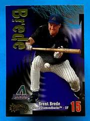 Brent Brede #277 Baseball Cards 1998 Skybox Thunder Prices
