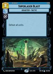 Superlaser Blast [Foil Hyperspace] #43 Star Wars Unlimited: Spark of Rebellion Prices