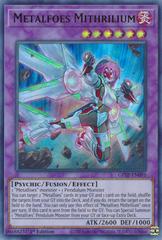 Metalfoes Mithrilium GFTP-EN095 YuGiOh Ghosts From the Past Prices