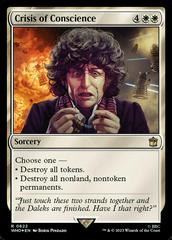 Crisis of Conscience [Foil] #622 Magic Doctor Who Prices