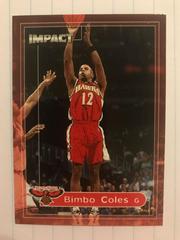 Bimbo Coles #124 Basketball Cards 1999 SkyBox Impact Prices
