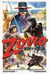 Zorro: Man of the Dead [Movie Homage] Comic Books Zorro: Man of the Dead Prices