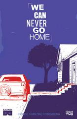 We Can Never Go Home #2 (2015) Comic Books We Can Never Go Home Prices