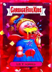 LILY Popped [Red] #223b Garbage Pail Kids 2023 Sapphire Prices