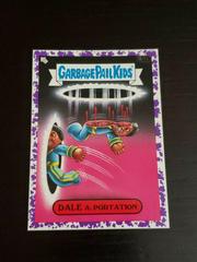 DALE A. Portation [Purple] #52b Garbage Pail Kids 35th Anniversary Prices