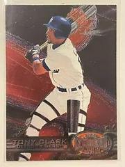 Tony Clark Baseball Cards 1997 Metal Universe Prices