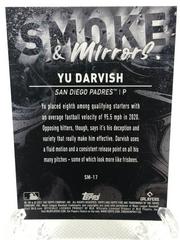 Back Of Card | Yu Darvish Baseball Cards 2021 Topps Fire Smoke and Mirrors