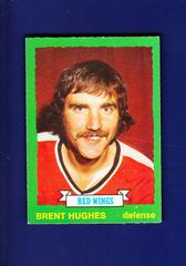Brent Hughes Hockey Cards 1973 O-Pee-Chee Prices