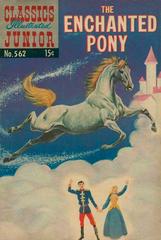 The Enchanted Pony Comic Books Classics Illustrated Junior Prices
