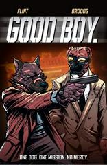 Good Boy [48 Hours] Comic Books Good Boy Prices