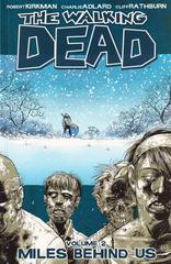 Miles Behind Us [5th Print] Comic Books Walking Dead Prices