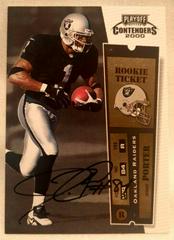 Jerry Porter [Championship Ticket Autograph] #120 Football Cards 2000 Playoff Contenders Prices