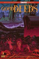 Dark Spaces: Good Deeds [Irizarri] #3 (2023) Comic Books Dark Spaces: Good Deeds Prices