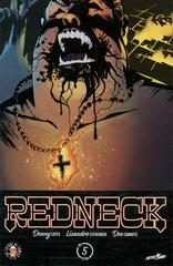 Redneck #5 (2017) Comic Books Redneck Prices