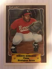 Roberto Hernandez #1106 Baseball Cards 1990 Procards Prices