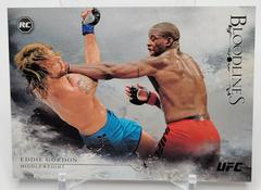 Eddie Gordon Ufc Cards 2014 Topps UFC Bloodlines Prices