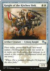 Knight of the Kitchen Sink [E Foil] Magic Unstable Prices
