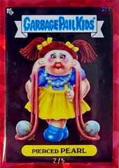 Pierced PEARL [Red] #226a Garbage Pail Kids 2023 Sapphire Prices