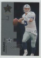Tony Romo #1 Football Cards 2007 Leaf Rookies & Stars Longevity Prices