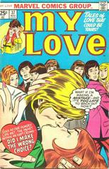 My Love #37 (1975) Comic Books My Love Prices