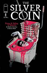 The Silver Coin #8 (2022) Comic Books The Silver Coin Prices