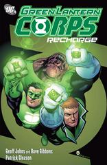 Green Lantern Corps: Recharge [Paperback] (2006) Comic Books Green Lantern Corps: Recharge Prices