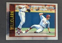 Will Clark [Refractor] #133 Baseball Cards 1997 Topps Chrome Prices