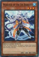 Warlock of the Ice Barrier SDFC-EN010 YuGiOh Structure Deck: Freezing Chains Prices