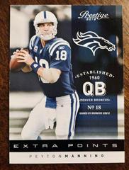 Peyton Manning [Extra Points Black] #82 Football Cards 2012 Panini Prestige Prices
