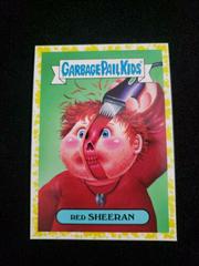 Red SHEERAN [Yellow] Garbage Pail Kids Battle of the Bands Prices