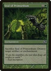 Seal of Primordium [Foil] Magic Planar Chaos Prices