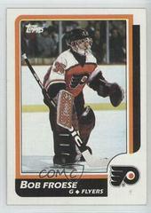 Bob Froese Hockey Cards 1986 Topps Prices