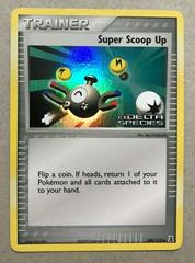 Super Scoop Up [Reverse Holo] #100 Pokemon Delta Species Prices