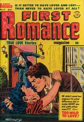 First Romance Magazine #13 (1952) Comic Books First Romance Magazine Prices