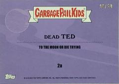 Back | Dead Ted [Gold] Garbage Pail Kids Intergoolactic Mayhem