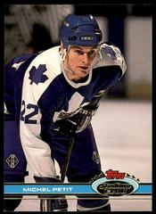 Michel Petit #311 Hockey Cards 1991 Stadium Club Prices