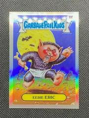 Eerie ERIC #116a 2020 Garbage Pail Kids Chrome Prices