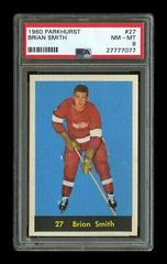 Brian Smith #27 Hockey Cards 1960 Parkhurst Prices