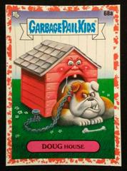 DOUG House [Red] #68a Garbage Pail Kids 35th Anniversary Prices