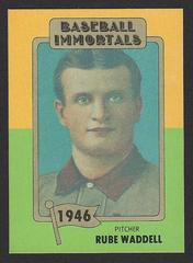 Rube Wadell #48 Baseball Cards 1980 Baseball Immortals Prices