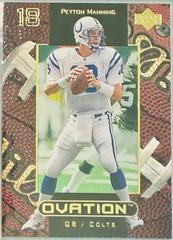 Peyton Manning #23 Football Cards 1999 Upper Deck Ovation Prices