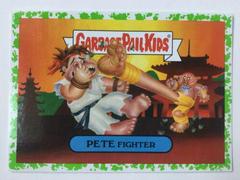 PETE Fighter [Green] Garbage Pail Kids We Hate the 90s Prices