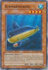 Submarineroid [1st Edition] YuGiOh Starter Deck - Syrus Truesdale Prices