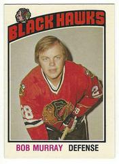 Bob Murray #309 Hockey Cards 1976 O-Pee-Chee Prices