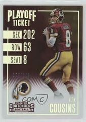 Kirk Cousins [Playoff Ticket] #10 Football Cards 2016 Panini Contenders Prices