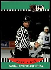 Mark Vines Hockey Cards 1990 Pro Set Prices