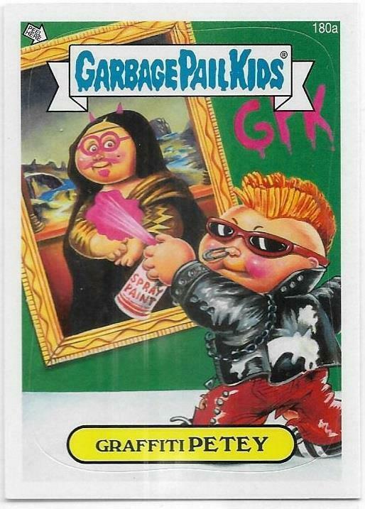 Graffiti PETEY #180a Prices | 2013 Garbage Pail Kids | Garbage Pail Cards