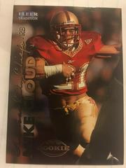 Mike Cloud Football Cards 1999 Fleer Tradition Prices